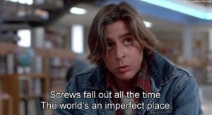 John Bender Quote